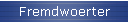 Fremdwoerter